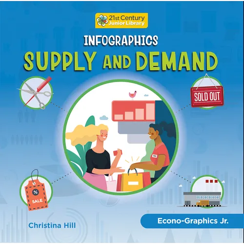 Infographics: Supply and Demand - Paperback