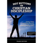 Hot Buttons on Discipleship - Paperback