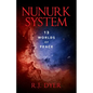 Nunurk System: 13 Worlds of Peace - Paperback