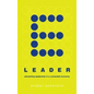 E-Leader: Reinventing Leadership in a Connected Economy - Hardcover