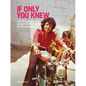 Çigdem Yüksel: If Only You Knew: The First Generation of Women from Turkey in the Netherlands - Hardcover