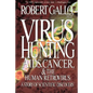 Virus Hunting: AIDS, Cancer, and the Human Retrovirus: A Story of Scientific Discovery - Paperback