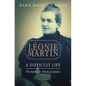Leonie Martin: A Difficult Life - Paperback