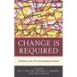 Change Is Required: Preparing for the Post-Pandemic Museum - Hardcover
