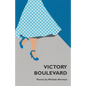 Victory Boulevard - Paperback