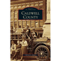 Caldwell County - Hardcover