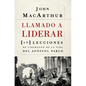 Llamado a liderar: 26 lecciones de liderazgo de la vida del Apóstol Pablo = The Book on Leadership - Paperback