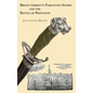 Bright Liberty's Forgotten Sword and the Battle of Princeton - Hardcover