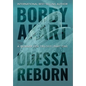 Odessa Reborn: A Terrorism Thriller - Hardcover