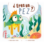?Eres Un Pez? - Paperback