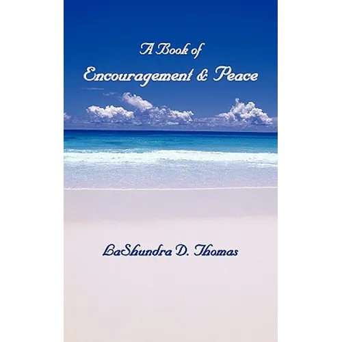 A Book of Encouragement & Peace - Paperback