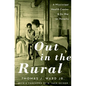 Out in the Rural: A Mississippi Health Center and Its War on Poverty - Hardcover