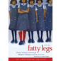 Fatty Legs (10th Anniversary Edition) - Hardcover