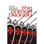 The Golden Dragon: Alfred the Great and His Times - Paperback