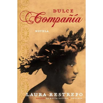 Dulce Compania: Novela - Paperback