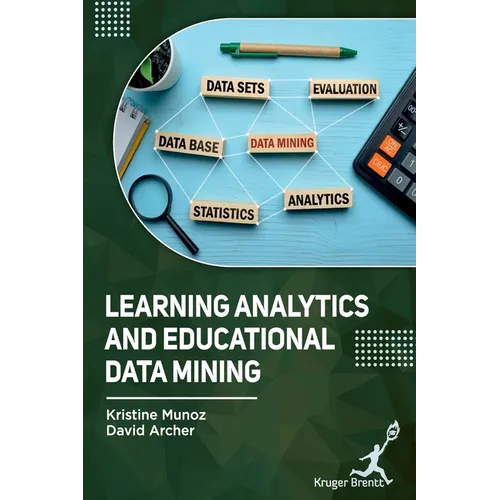 Learning Analytics and Educational Data Mining - Hardcover