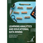 Learning Analytics and Educational Data Mining - Hardcover