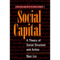 Social Capital: A Theory of Social Structure and Action - Paperback