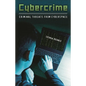 Cybercrime: Criminal Threats from Cyberspace - Hardcover