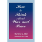 How to Think about War and Peace - Paperback
