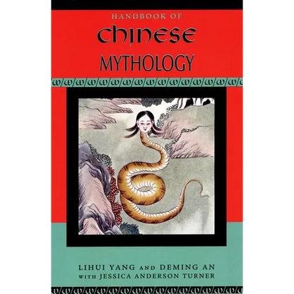 Handbook of Chinese Mythology - Paperback