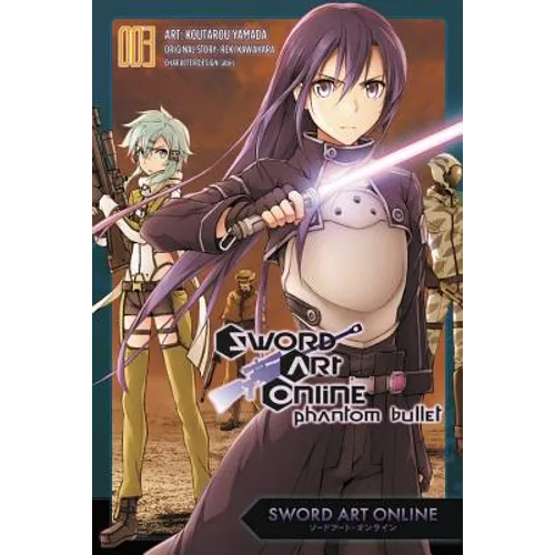 Sword Art Online: Phantom Bullet, Vol. 3 (Manga) - Paperback