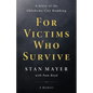 For Victims Who Survive: A Story of the Oklahoma City Bombing - Paperback