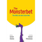The Monsterbet: The ABCs Do Not Scare Me - Paperback