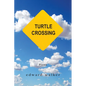 Turtle Crossing: Poems - Paperback
