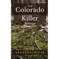 The Colorado Killer: Avenge - Paperback