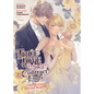 True Love Fades Away When the Contract Ends - The Secret of the Rose (Light Novel) [Volume 3] - Paperback