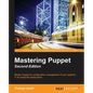 Mastering Puppet - Second Edition - Paperback