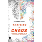 Thriving in Chaos (hardback) - Hardcover