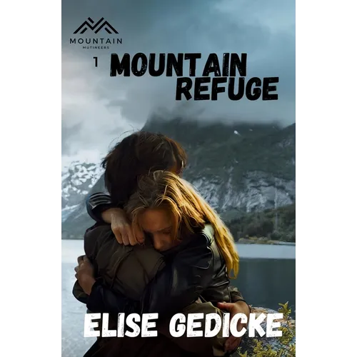 Mountain Refuge - Paperback