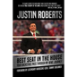 Best Seat in the House: Your Backstage Pass Through My Wwe Journey - Hardcover