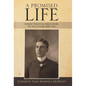 A Promised Life: Robert Maxwell: Missionary to the Punjab 1900-1942 - Hardcover