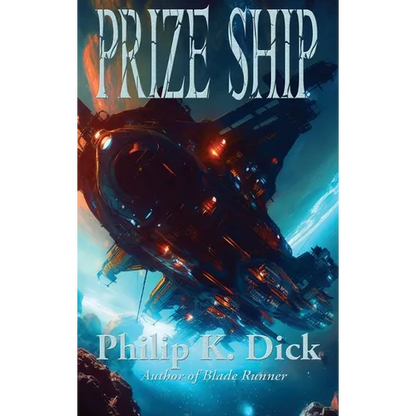 Prize Ship: A Positronic Book - Hardcover