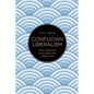 Confucian Liberalism: Mou Zongsan and Hegelian Liberalism - Hardcover