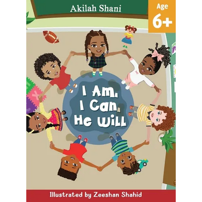 I Am, I Can, He Will - Hardcover