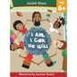 I Am, I Can, He Will - Hardcover