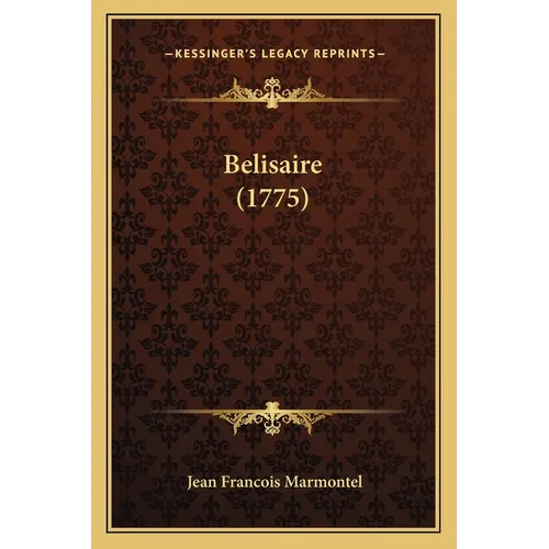 Belisaire (1775) - Paperback
