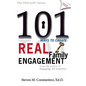 101 Ways to Create Real Family Engagement - Paperback