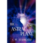 The Astral Plane - Paperback