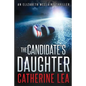 The Candidate's Daughter - Paperback