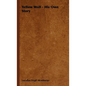 Yellow Wolf - His Own Story - Hardcover