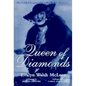 Queen of Diamonds: The Fabled Legacy of Evalyn Walsh McLean - Hardcover