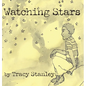 Watching Stars - Hardcover