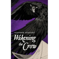 Wakening the Crow - Paperback