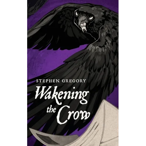 Wakening the Crow - Paperback