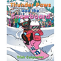 Thunder Paws and the Snowboard - Paperback
